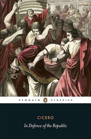 Kniha In Defence of the Republic Cicero