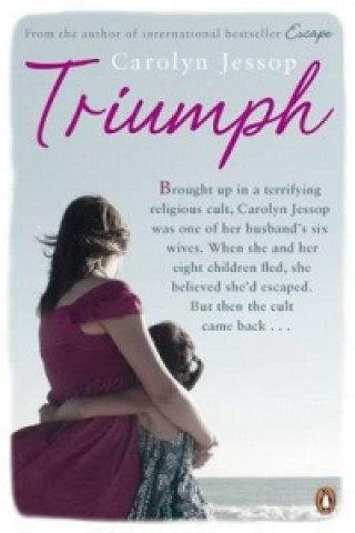 Könyv Triumph Carolyn Jessop