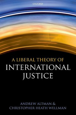 Buch Liberal Theory of International Justice Andrew Altman