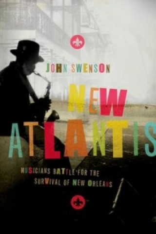 Kniha New Atlantis John Swenson