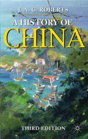 Книга History of China John A G Roberts