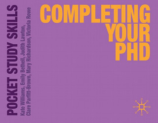 Книга Completing Your PhD Kate Williams
