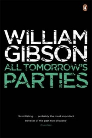 Könyv All Tomorrow's Parties William Gibson