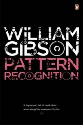 Kniha Pattern Recognition William Gibson