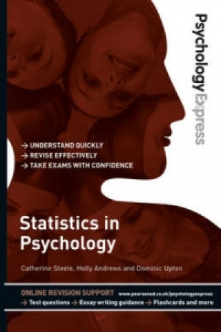 Kniha Psychology Express: Statistics in Psychology Dominic Upton