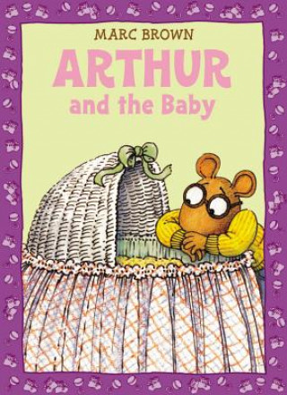 Kniha Arthur and the Baby Marc Brown