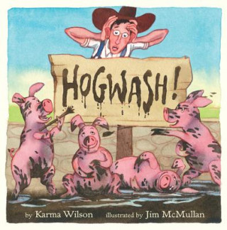 Book Hogwash! Karma Wilson