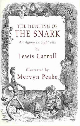 Kniha Hunting of the Snark Mervyn Peake