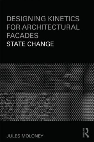 Carte Designing Kinetics for Architectural Facades Jules Moloney