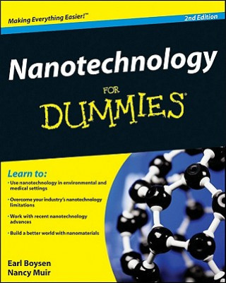 Книга Nanotechnology For Dummies 2e Earl Boysen