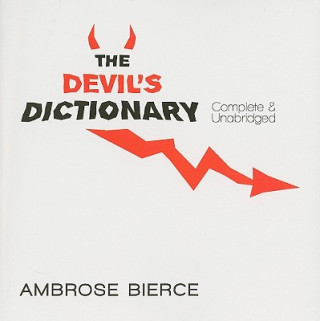 Könyv Devil's Dictionary Ambrose Bierce