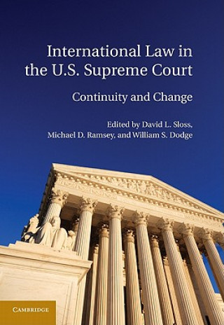 Livre International Law in the U.S. Supreme Court David Sloss