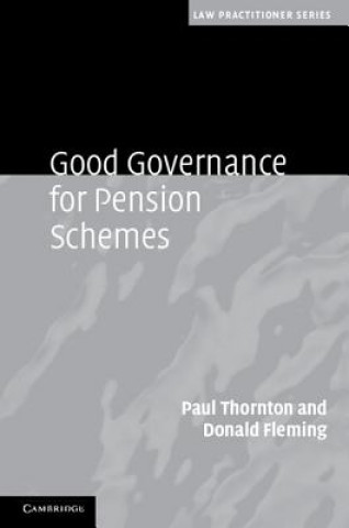 Könyv Good Governance for Pension Schemes Paul Thornton
