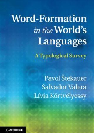Книга Word-Formation in the World's Languages Pavol Stekauer
