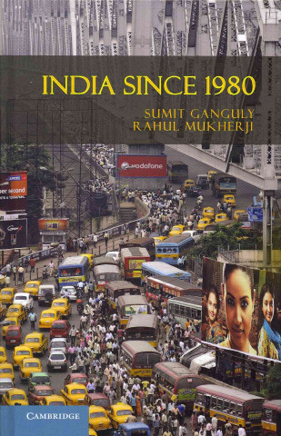 Kniha India Since 1980 Sumit Ganguly