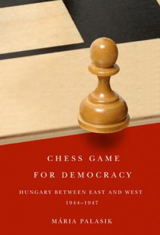 Buch Chess Game for Democracy Mária Palasik