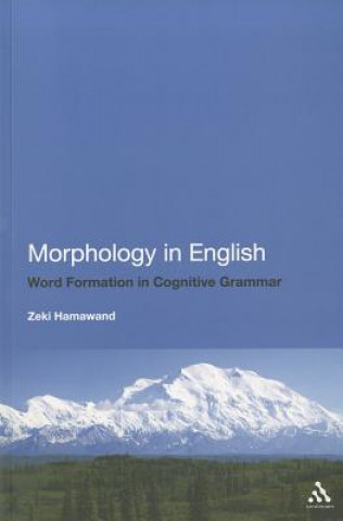 Kniha Morphology in English Zeki Hamawand