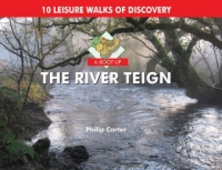 Könyv Boot Up the River Teign Philip Carter
