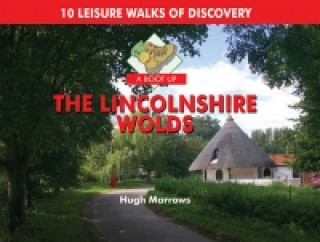 Книга Boot Up the Lincolnshire Wolds Hugh Marrows