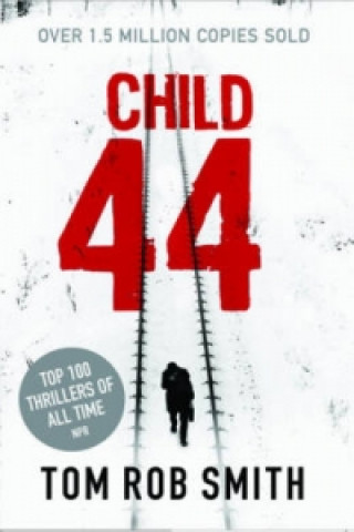 Kniha Child 44 Tom Smith