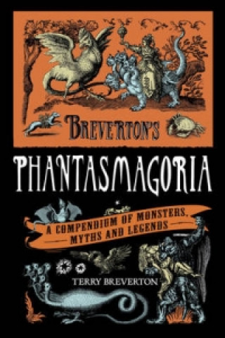 Книга Breverton's Phantasmagoria Terry Breverton
