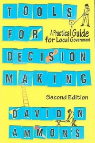 Kniha Tools for Decision Making David N. Ammons