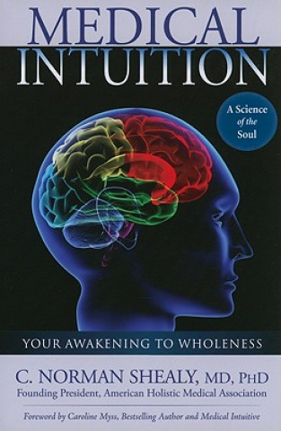 Knjiga Medical Intuition C  Norman Shealy