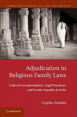 Kniha Adjudication in Religious Family Laws Gopika Solanki