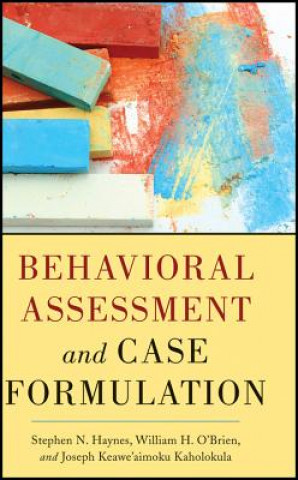 Kniha Behavioral Assessment and Case Formulation Stephen N Haynes