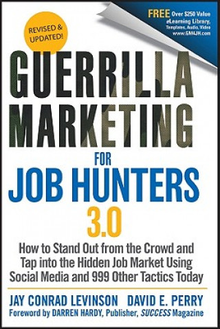 Könyv Guerrilla Marketing for Job Hunters 3.0 Jay Conrad Levinson