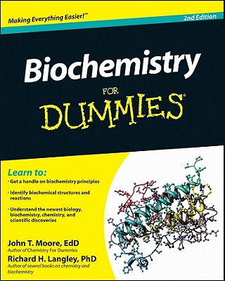 Carte Biochemistry For Dummies John T Moore