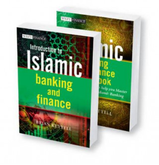 Könyv Islamic Banking and Finance - Introduction to Islamic Banking and Finance and The Islamic Banking and Finance Workbook 2V Set Brian B Kettell