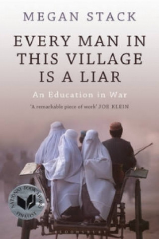 Kniha Every Man in This Village Is a Liar Megan Stack