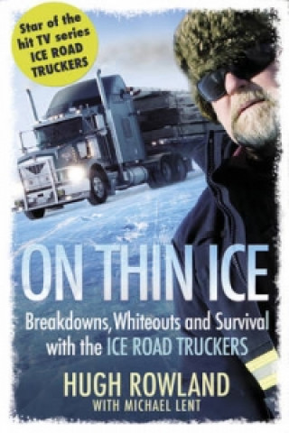 Kniha On Thin Ice Hugh Rowland