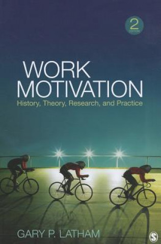 Könyv Work Motivation Gary Latham