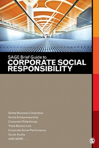 Carte SAGE Brief Guide to Corporate Social Responsibility SAGE Publications