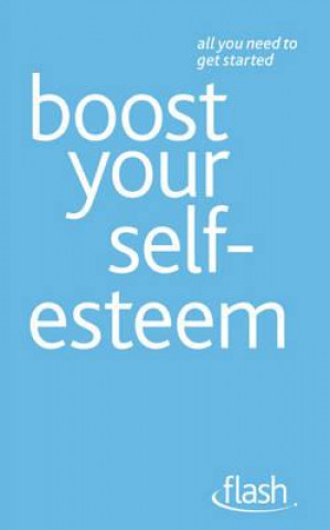 Βιβλίο Boost Your Self-Esteem: Flash Christine Wilding