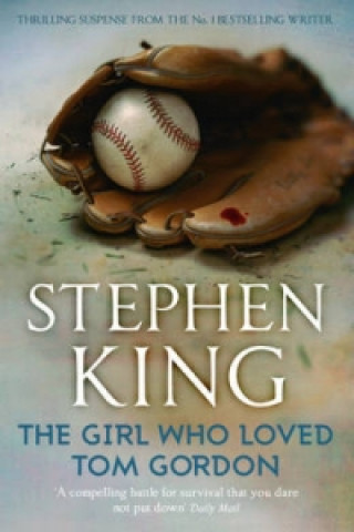 Книга Girl Who Loved Tom Gordon Stephen King