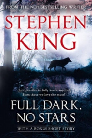 Book Full Dark, No Stars Stephen King