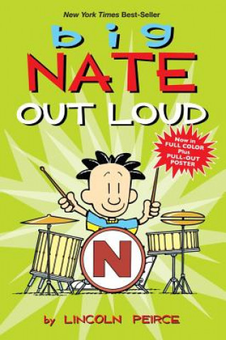Könyv Big Nate Out Loud Lincoln Peirce