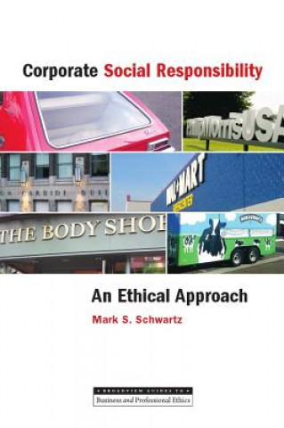 Könyv Corporate Social Responsibility Mark Schwartz