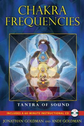 Książka Chakra Frequencies Jonathan Goldman