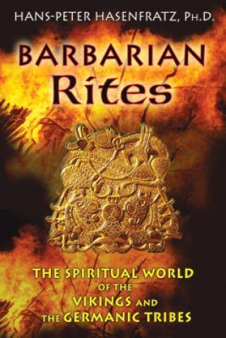 Kniha Barbarian Rites Hans-Peter Hasenfratz