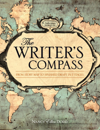 Kniha Writer's Compass Nancy Ellen Dodd