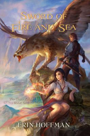 Książka Sword Of Fire And Sea Erin Hoffman