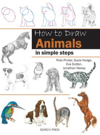 Book How to Draw: Animals Polly Pinder