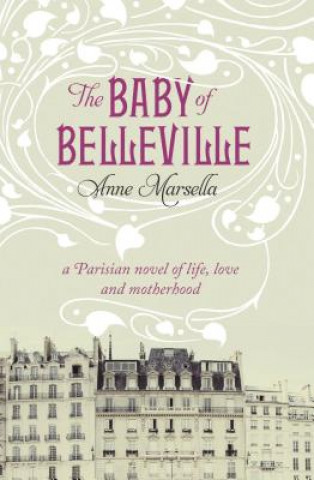 Книга Baby Of Belleville Anne Marsella
