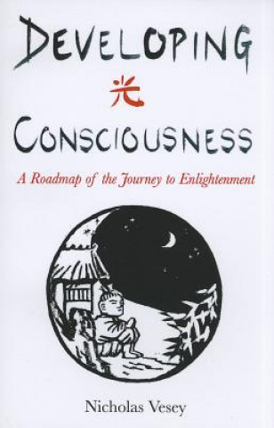 Carte Developing Consciousness Nicholas Vesey