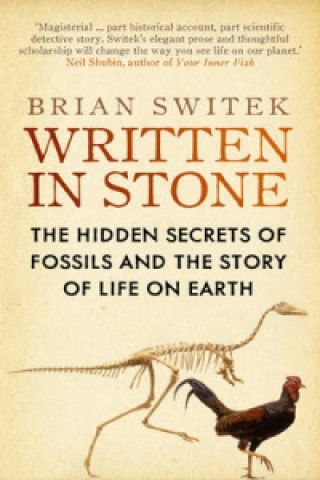 Kniha Written in Stone Brian Switek