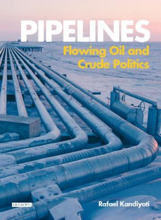 Książka Pipelines Rafael Kandiyoti